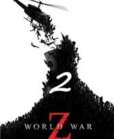Война миров Z 2 (2017) смотреть онлайн